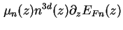 $\displaystyle \mu_n ( z ) n^{3d} ( z ) \partial_z E_{Fn} ( z )$