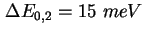 $ \Delta E_{0,2} = 15\ meV$