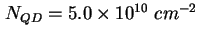 $ N_{QD} = 5.0 \times 10^{10}\ cm^{-2}$