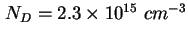 $ N_D = 2.3 \times 10^{15}\ cm^{-3}$